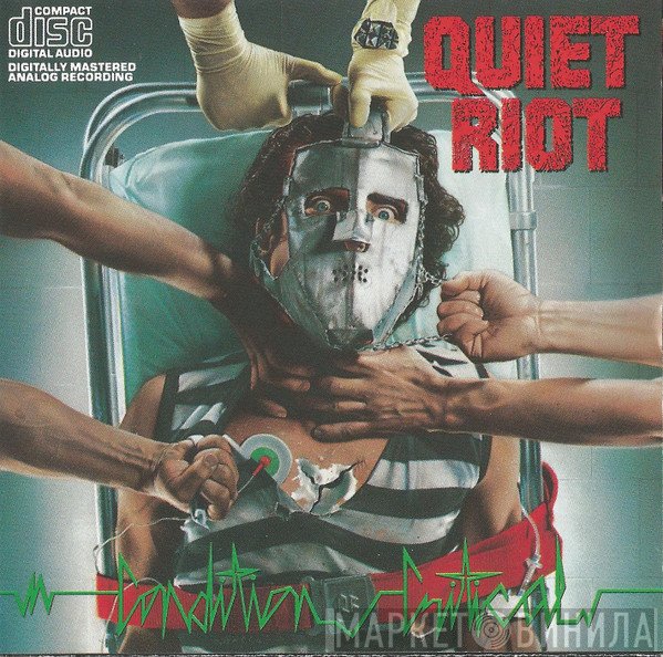 Quiet Riot  - Condition Critical