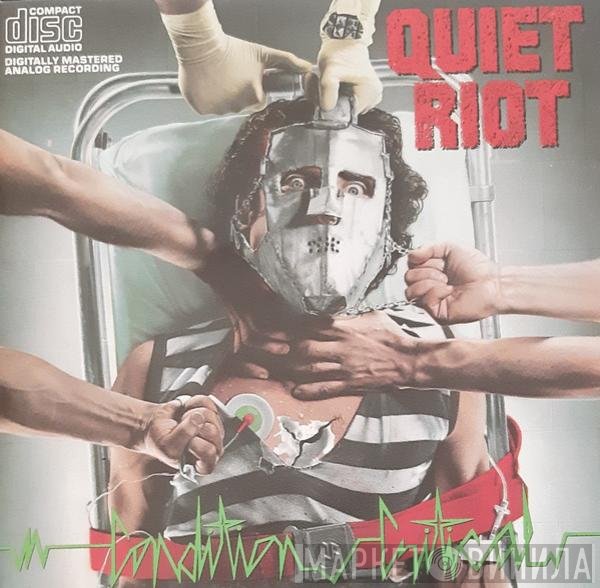 Quiet Riot  - Condition Critical