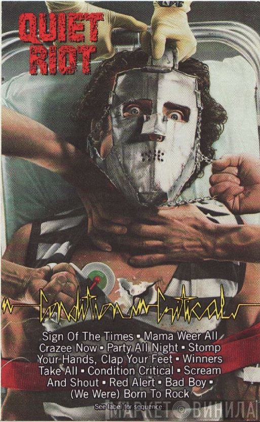 Quiet Riot  - Condition Critical