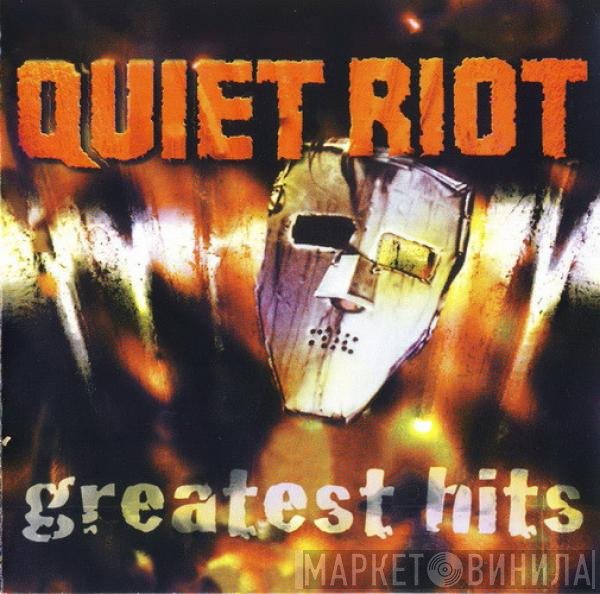 Quiet Riot  - Greatest Hits