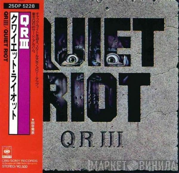 Quiet Riot  - Q R III