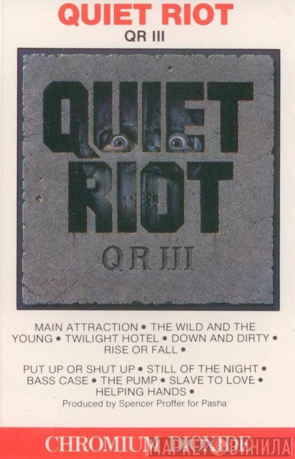 Quiet Riot  - QR III