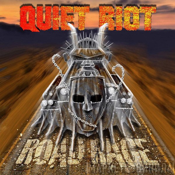 Quiet Riot  - Road Rage
