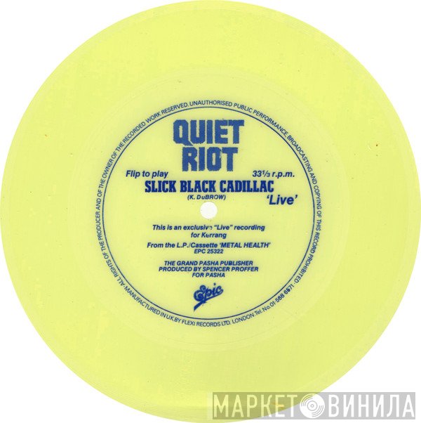 Quiet Riot - Slick Black Cadillac
