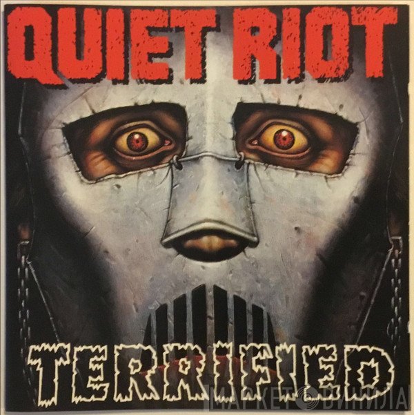 Quiet Riot  - Terrified
