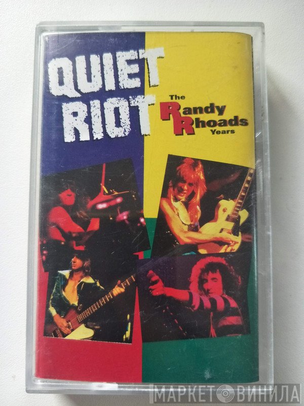 Quiet Riot  - The Randy Rhoads Years