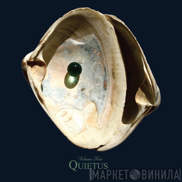 Quietus  - Volume Four