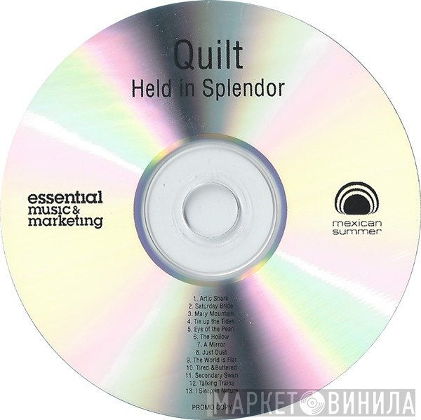Quilt   - Held In Splendor