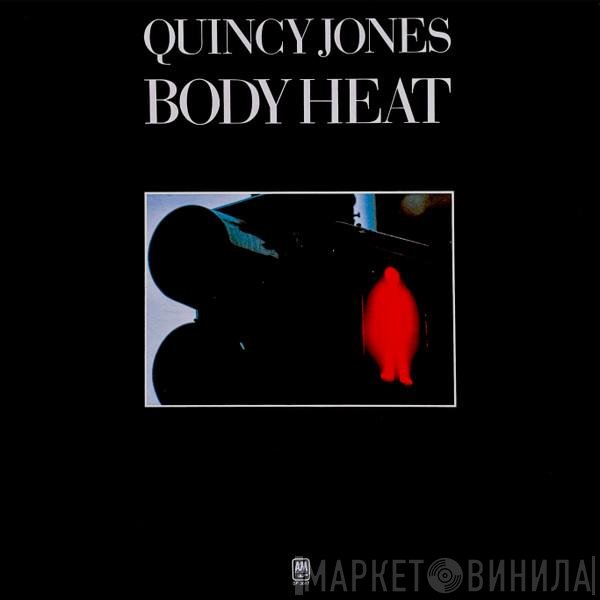 Quincy Jones  - Body Heat