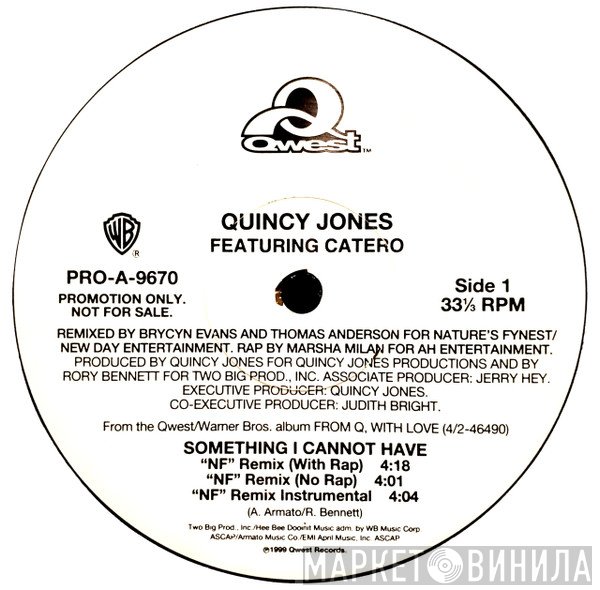 Quincy Jones, Catero - Something I Cannot Have