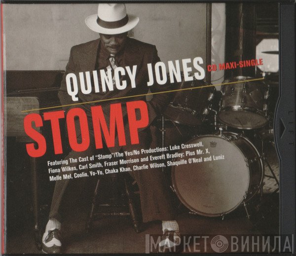 Quincy Jones Featuring The Cast Of "Stomp"/The Yes/No Productions  - Stomp