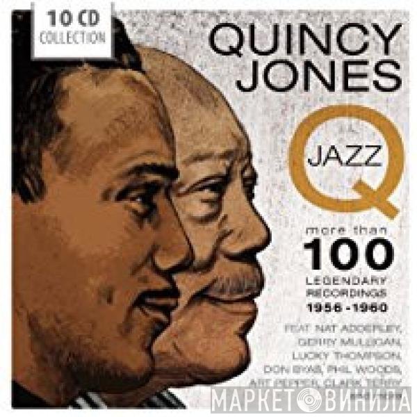 Quincy Jones - Jazz (More Than 100 Legendary Recordings 1956 - 1960)