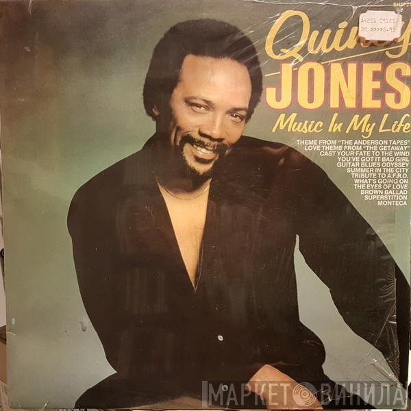 Quincy Jones  - Music In My Life