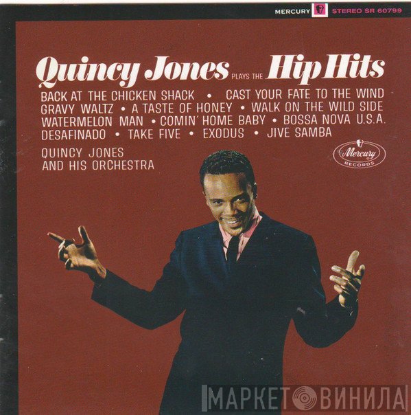 Quincy Jones - Plays The Hip Hits + Golden Boy