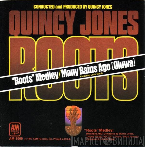 Quincy Jones - Roots Medley / Many Rains Ago (Oluwa)