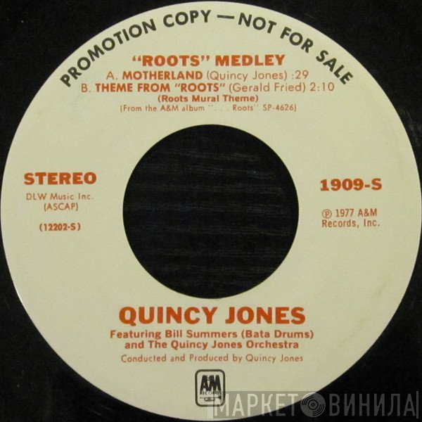 Quincy Jones - Roots Medley / Many Rains Ago (Oluwa)