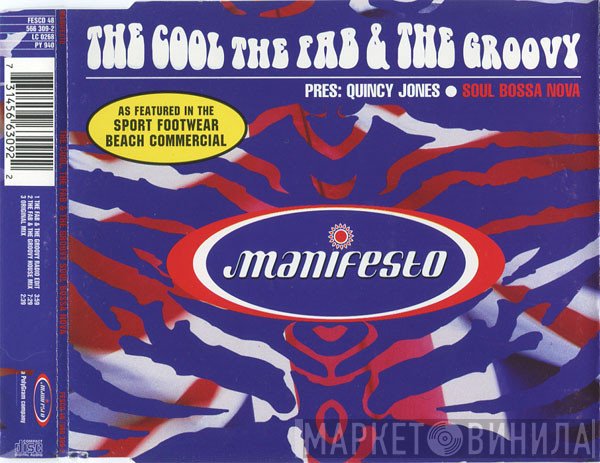 Quincy Jones, The Cool, The Fab &amp; The Groovy - Soul Bossa Nova