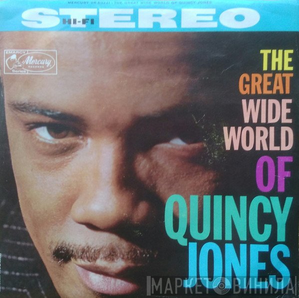Quincy Jones - The Great Wide World Of Quincy Jones