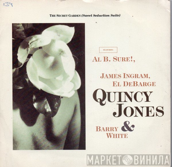 Quincy Jones - The Secret Garden (Sweet Seduction Suite)
