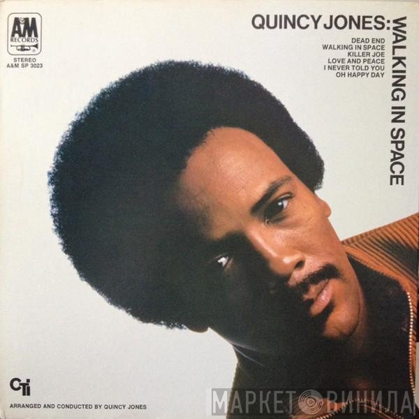 Quincy Jones  - Walking In Space