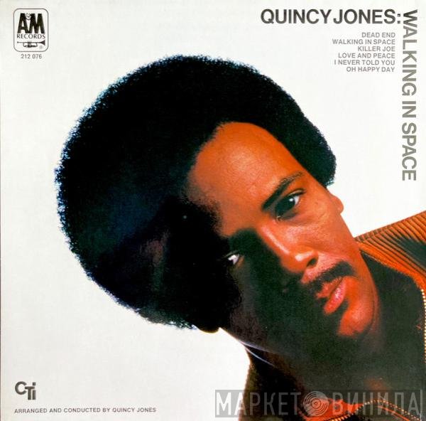 Quincy Jones  - Walking In Space