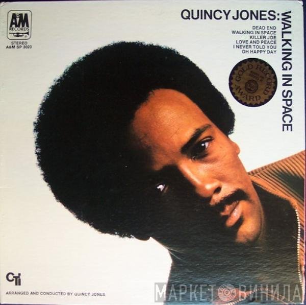 Quincy Jones  - Walking In Space