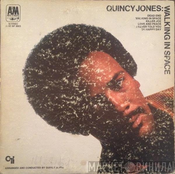 Quincy Jones  - Walking In Space