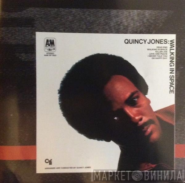 Quincy Jones  - Walking In Space