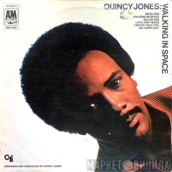 Quincy Jones  - Walking In Space
