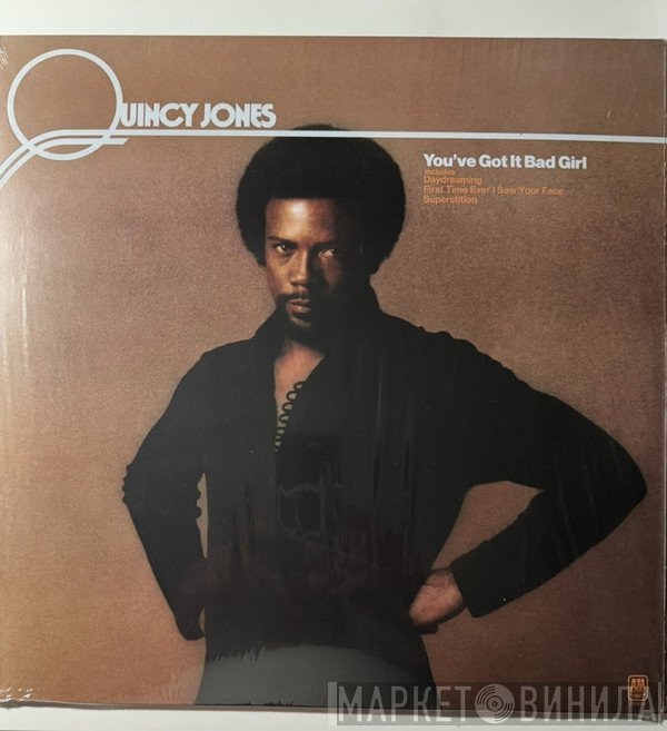 Quincy Jones - You've Got It Bad Girl