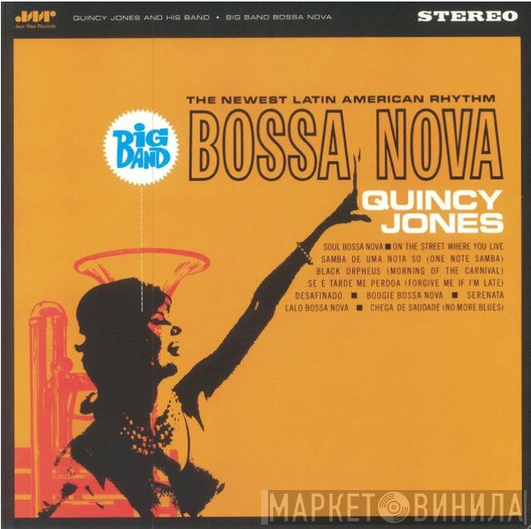 Quincy Jones and his Band - Big Band Bossa Nova