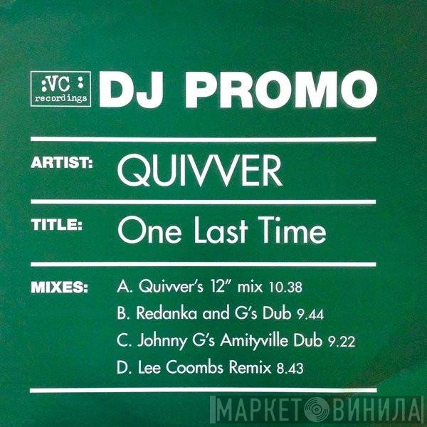 Quivver  - One Last Time