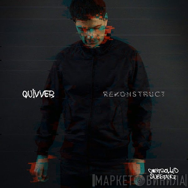 Quivver  - ReKonstruct