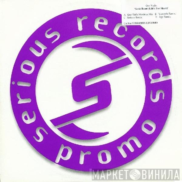 Quo Vadis - Sonic Boom (Life's Too Short)