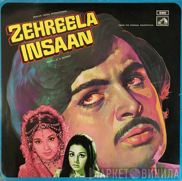 R. D. Burman  - Zehreela Insaan