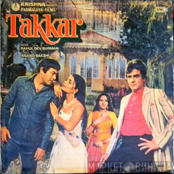 R. D. Burman, Anand Bakshi  - Takkar