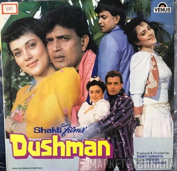 R. D. Burman, Indivar  - Dushman