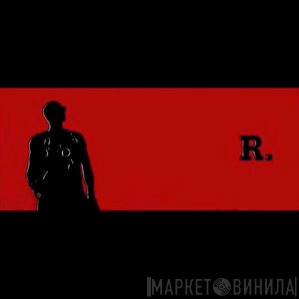 R. Kelly  - R.
