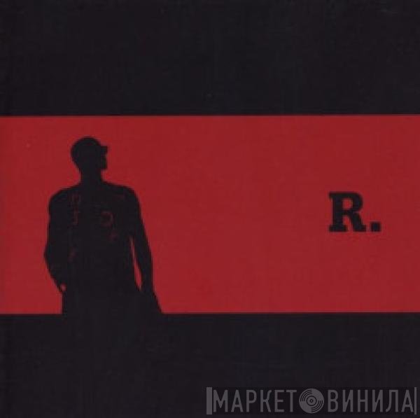 R. Kelly  - R.