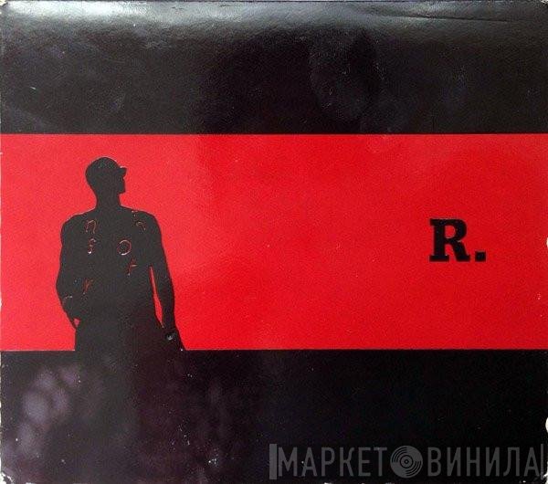 R. Kelly  - R.