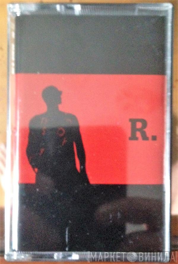 R. Kelly  - R.