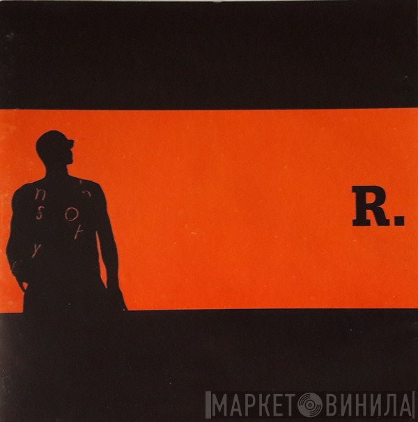 R. Kelly  - R.