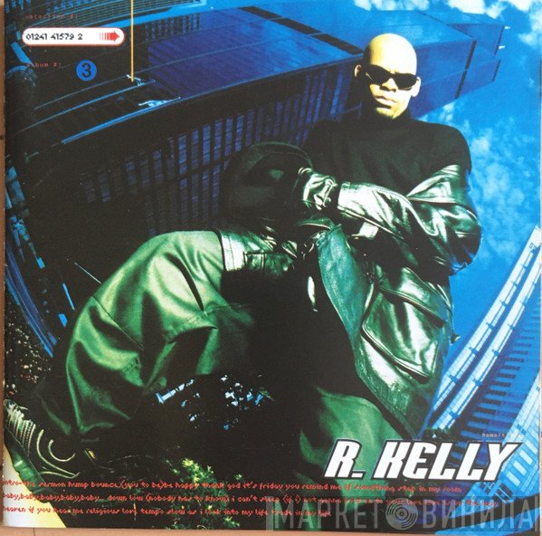 R. Kelly  - R. Kelly