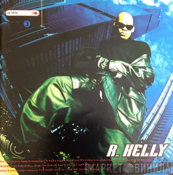 R. Kelly  - R. Kelly