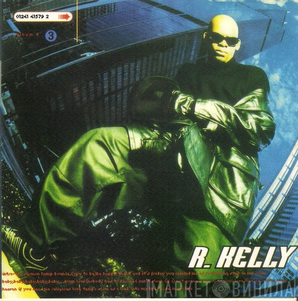 R. Kelly  - R. Kelly