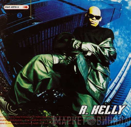 R. Kelly  - R. Kelly
