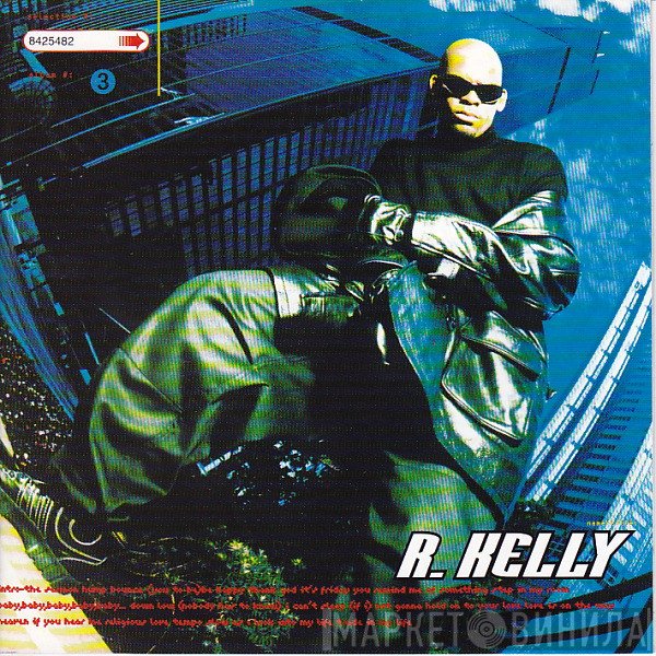 R. Kelly  - R. Kelly