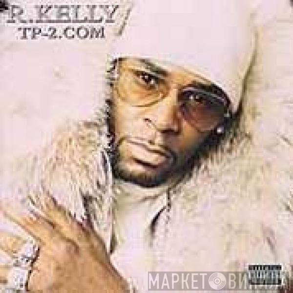 R. Kelly  - TP-2.com