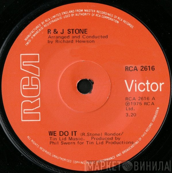 R & J Stone - We Do It