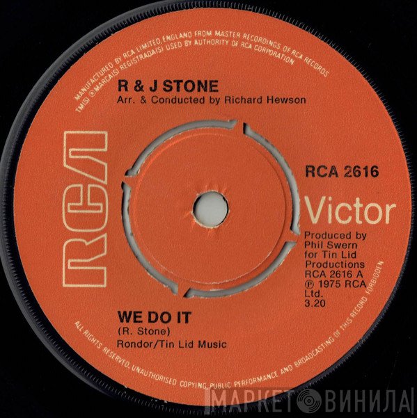 R &amp; J Stone - We Do It